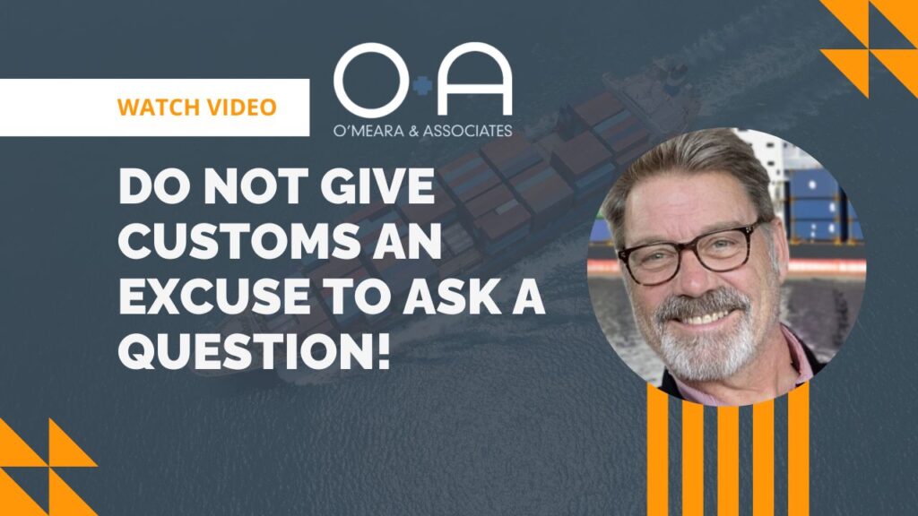 Do Not Give Customs An Excuse To Ask A Question - Video Thumb