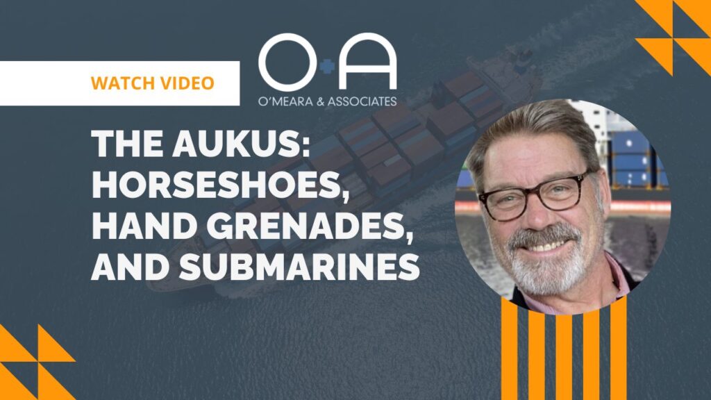 The AUKUS Horseshoes, Hand Grenades, and Submarines - Video Thumb